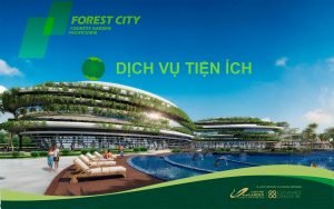 Trong dự án Forest City Malaysia có những dịch vụ tiện ích gì?