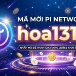 Mã mời pi network hoa1315