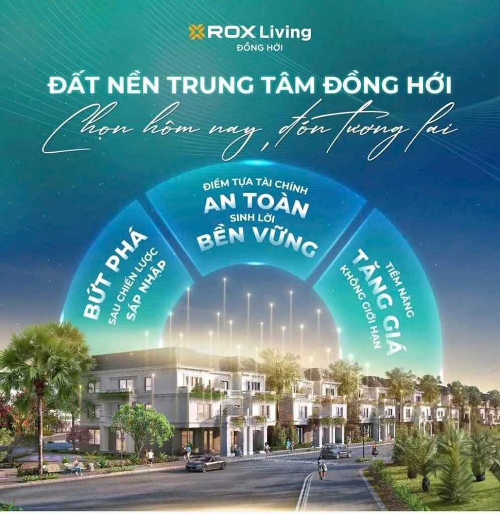 Nhà phố và biệt thự ROX Living Đồng Hới