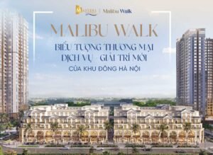 Nhà phố thương mại và shophouse Malibu Walk bán hoặc cho thuê