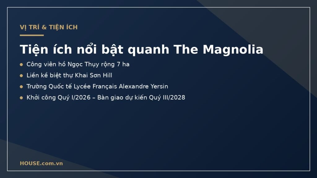 Tiện ích nổi bật quanh The Magnolia Private Residences