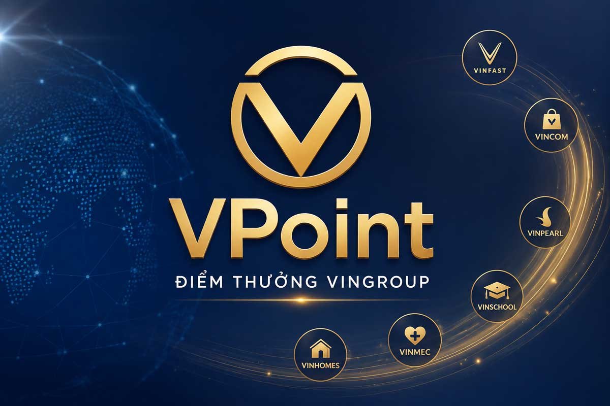 VPoint là gì? Hướng dẫn tích, tiêu điểm VPoint trong hệ sinh thái Vingroup 4 VPoint Vingroup